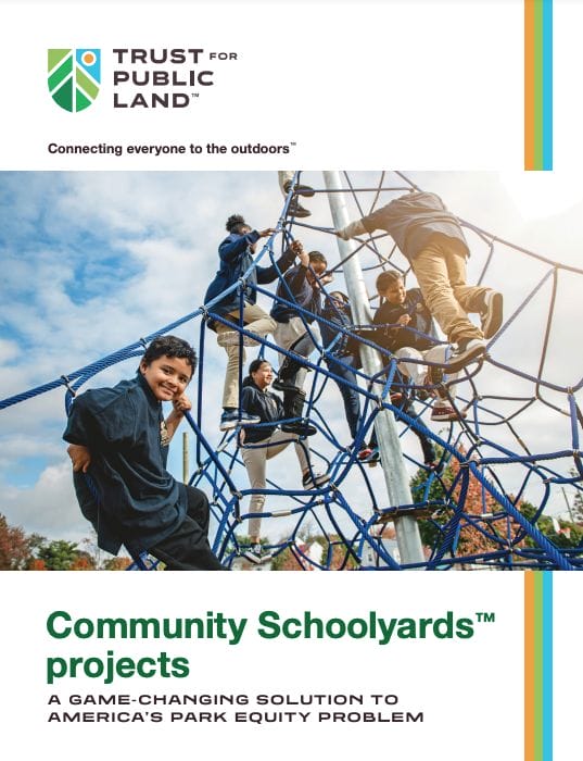 Trust for public land community schoolyards projects.